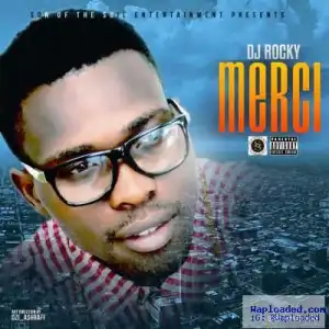 DJ Rocky - Merci